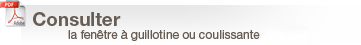 Consulter la fenêtre à guillotine ou coulissante simple